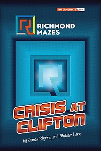 Crisis At Clifton - Richmond Mazes