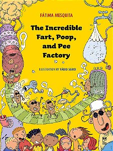 The Incredible Fart, Poop And Pee Factory