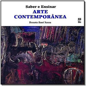 Saber E Ensinar Arte Contemporânea