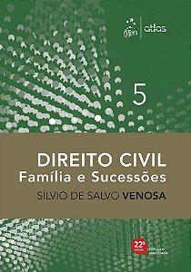 Direito Civil - Família E Sucessões - Vol. 5