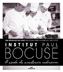 Institut Paul Bocuse Escola De Excelência Culinária