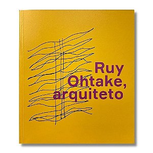 Ruy Ohtake, Arquiteto
