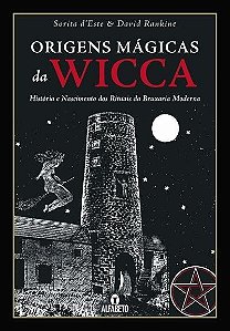 Origens Mágicas Da Wicca