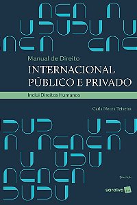 Manual De Direito Internacional Público E Privado - 5ª Edição De 2020