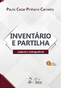 Inventário E Partilha - Judicial E Extrajudicial