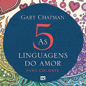 As 5 Linguagens Do Amor - Para Colorir