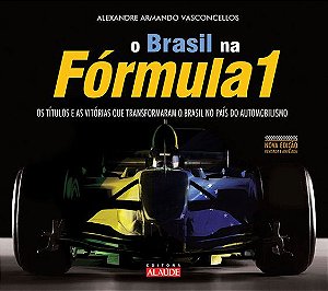O Brasil Ma Formula1 - 2 Edicao - 9788578811273