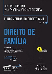 Fundamentos Do Direito Civil - Direito De Família - Vol. 6