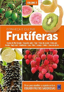 Frutíferas: Conheça E Cultive - Volume 2