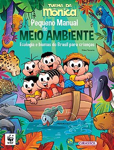 Tm - Pequeno Manual Do Meio Ambiente Ecologia E Biomas Do Brasil Para Crianças