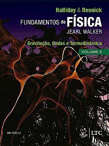 Fundamentos Da Física - Gravitação, Ondas E Termodinâmica - Volume 2