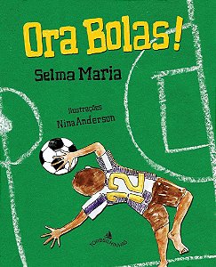 Livro: O Jogo e a Bola - Mary França / Eliardo França