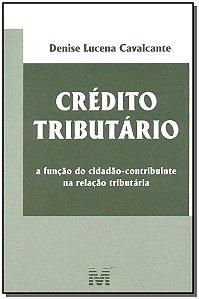 Credito Tributário - 1 Ed./2004