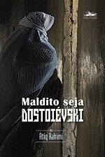 Maldito Seja Dostoiévski