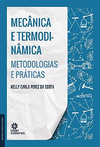 Mecânica E Termodinâmica Metodologias E Práticas