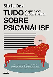 Tudo O Que Você Precisa Saber Sobre Psicanalise Edição Revisada