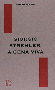 Giorgio Strehler: A Cena Viva