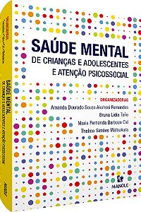 Saúde Mental De Crianças E Adolescentes E Atenção Psicossocial
