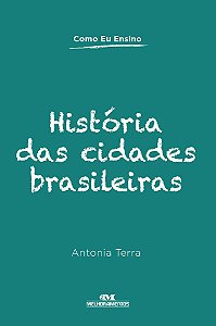 História Das Cidades Brasileiras