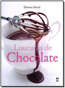 Loucuras De Chocolate