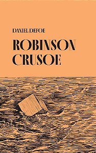 Robinson Crusoe Edição Crítica Ilustrada