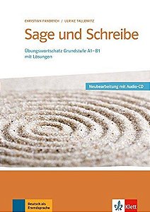 Sage Und Schreibe A1-B1 - Buch Mit Audio CD