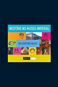 Mistério No Museu Imperial