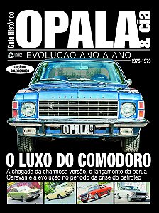 Guia Histórico Opala & Cia - O Luxo Do Comodoro - Vol. 3