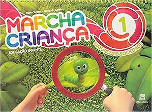 Marcha Criança - Natureza E Sociedade - Educação Infantil I - 5ª Edição