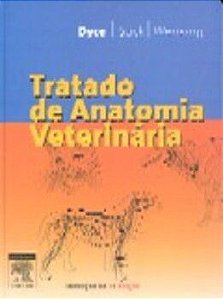 Tratado De Anatomia Veterinária - 3ª Edição