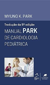 Manual Park De Cardiologia Pediátrica - 5ª Edição