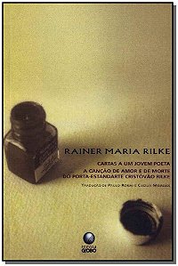 Cartas A Um Jovem Poeta/Cançao De Amor E De Morte Do Porta Estandarde Cristovao Rilke, A