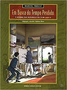 Proust – Em Busca do Tempo Perdido 3 O