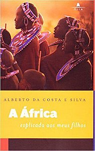 A África - Explicada Aos Meus Filhos - 2ª Edição