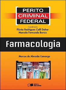 Perito Criminal Federal: Farmacologia - 1ª Edição De 2012