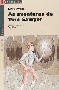 As Aventuras De Tom Sawyer - Reencontro Literatura