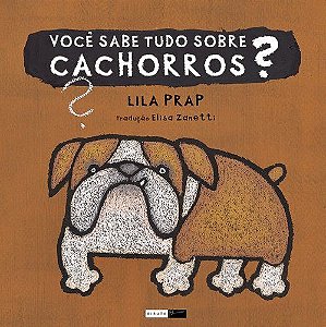 Você Sabe Tudo Sobre Cachorros?