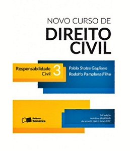 Novo Curso De Direito Civil - Responsabilidade - Volume 3 - 14ª Edição