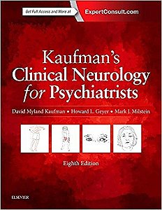 Kaufman's Clinical Neurology For Psychiatrists - Eith