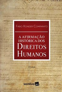 Afirmação Histórica Dos Direitos Humanos, A - 11ª Edição
