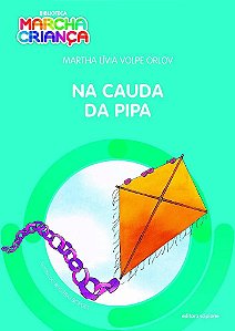 Na Cauda Da Pipa - 6ª Ed