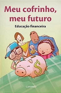 ES Meu Cofrinho Meu Futuro Educacao Financeira