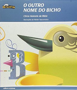 ES O Outro Nome Do Bicho