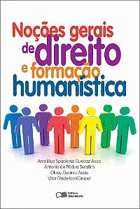 Noções Gerais De Direito E Formação Humanística - 1ª Edição De 2012