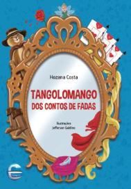 Tangolomango Dos Contos De Fadas
