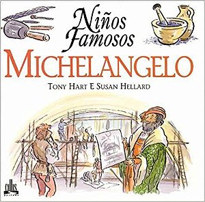 Michelangelo - Colección Niños Famosos