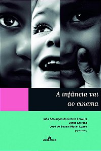 Infância Vai Ao Cinema, A