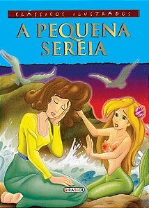 Classicos Ilustrados - A Pequena Sereia