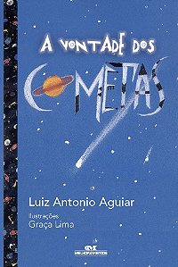 A Vontade Dos Cometas