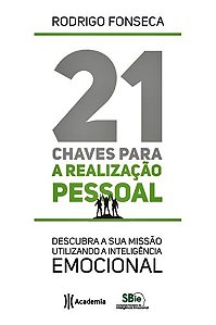 21 Chaves Para A Realizaçao Pessoal